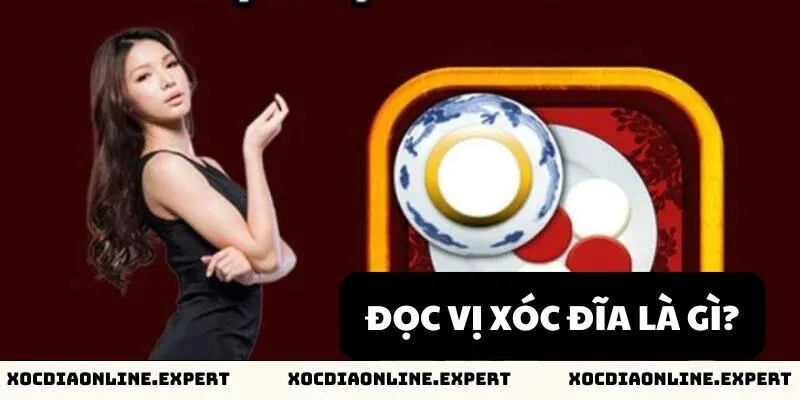 Đọc vị xóc đĩa là gì?