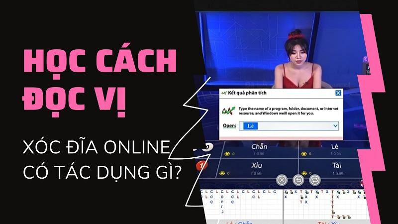 Học cách đọc vị xóc đĩa online để làm gì?