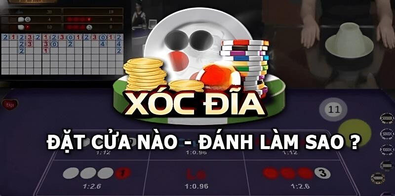 Kinh nghiệm chơi xóc đĩa hiệu quả